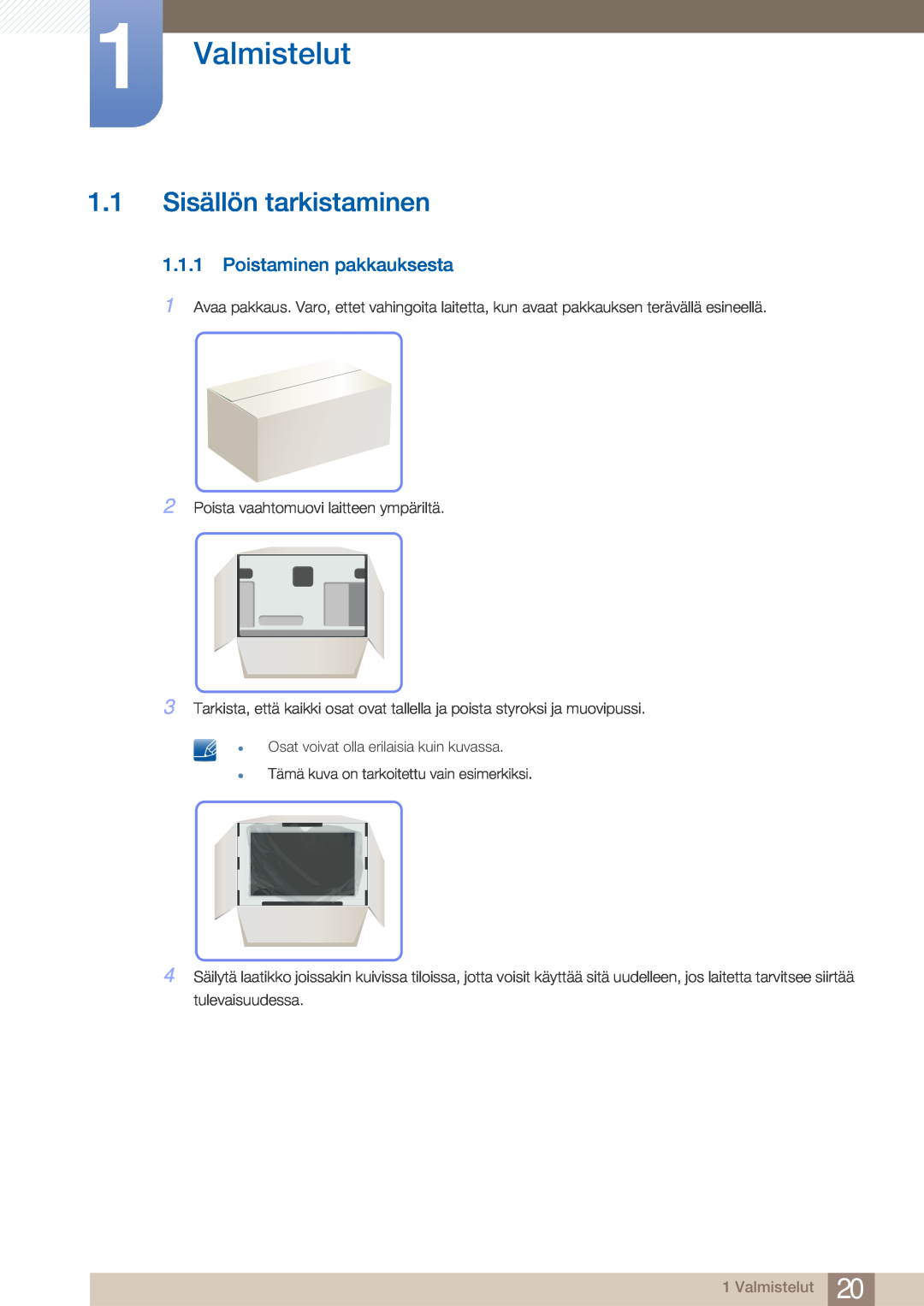 Samsung LC23A750XS/EN, LC27A750XS/EN manual Valmistelut, 1.1 Sisällön tarkistaminen, Poistaminen pakkauksesta 
