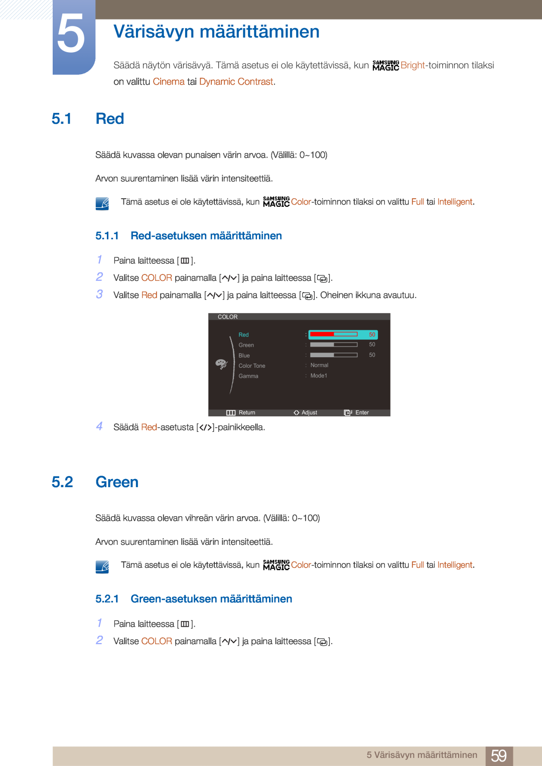 Samsung LC27A750XS/EN, LC23A750XS/EN manual 5 Värisävyn määrittäminen, 5.1 Red, Green, Red-asetuksen määrittäminen 