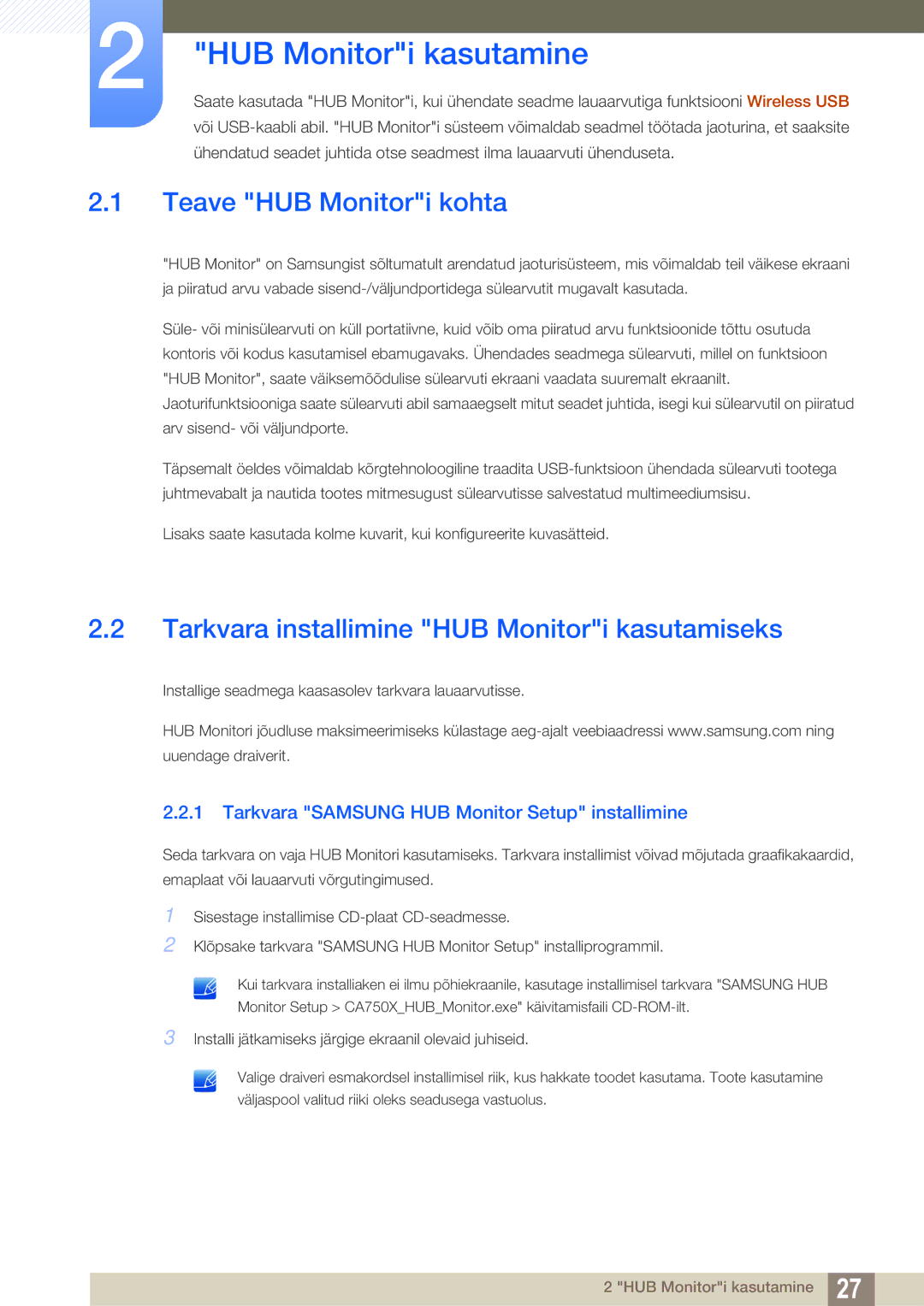 Samsung LC23A750XS/EN HUB Monitori kasutamine, Teave HUB Monitori kohta, Tarkvara installimine HUB Monitori kasutamiseks 