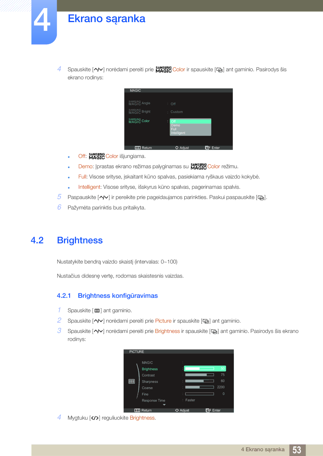 Samsung LC23A750XS/EN manual Brightness konfigūravimas 