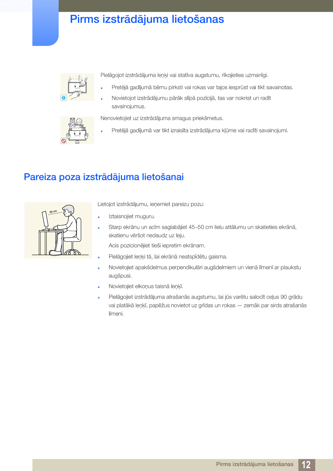 Samsung LC23A750XS/EN manual Pareiza poza izstrādājuma lietošanai 