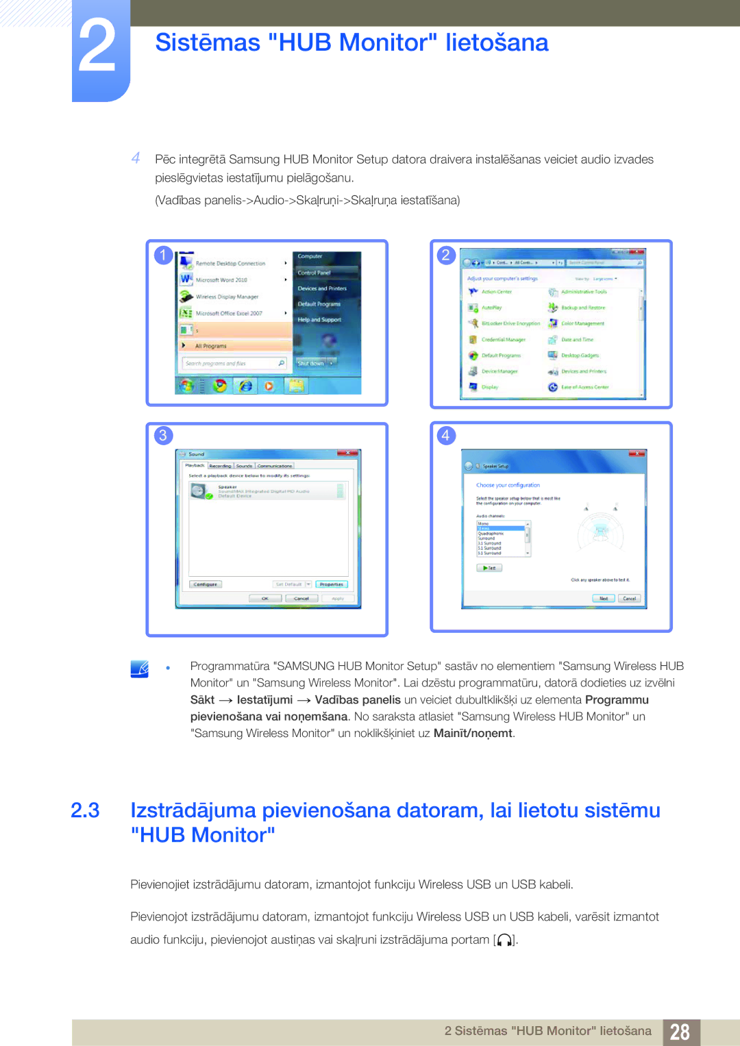 Samsung LC23A750XS/EN manual Sistēmas HUB Monitor lietošana 