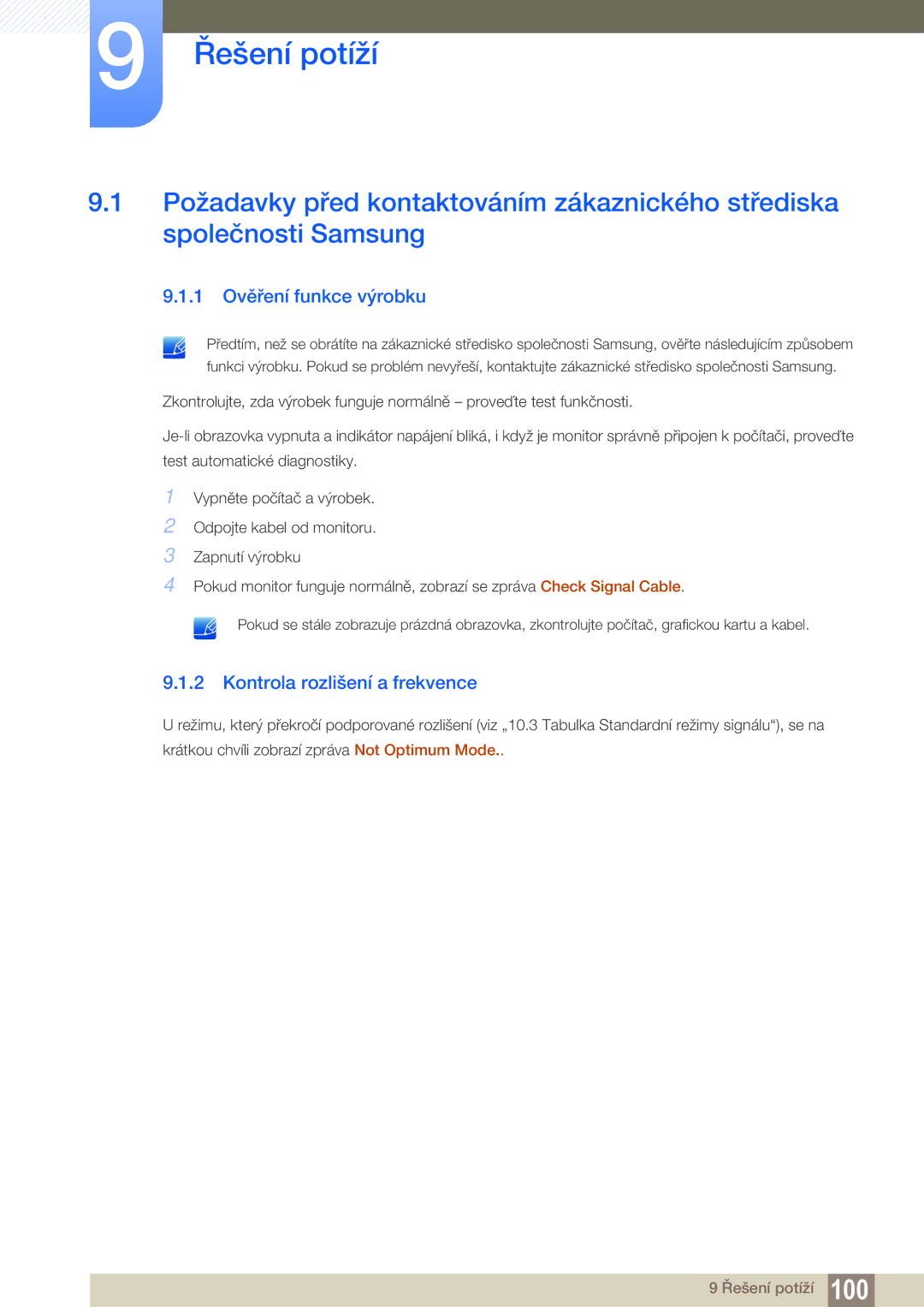 Samsung LC24A650XS/EN, LC24A650XS/XK manual Řešení potíží, 1 Ověření funkce výrobku, Kontrola rozlišení a frekvence 