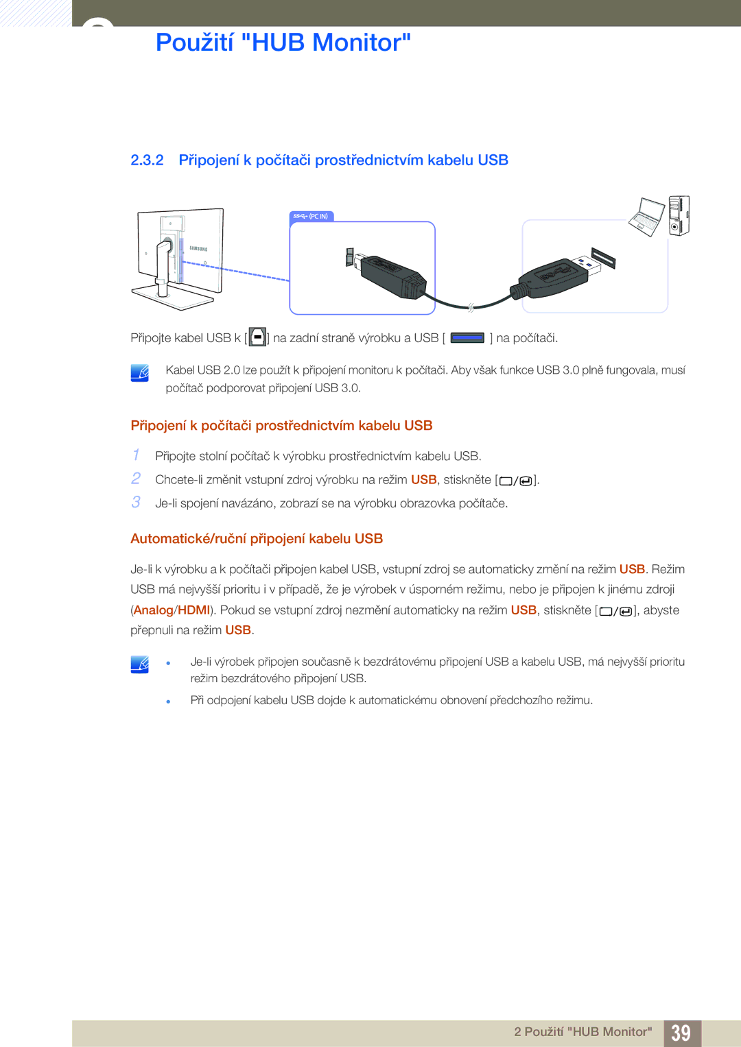 Samsung LC24A650XS/XK manual 2 Připojení k počítači prostřednictvím kabelu USB, Automatické/ruční připojení kabelu USB 