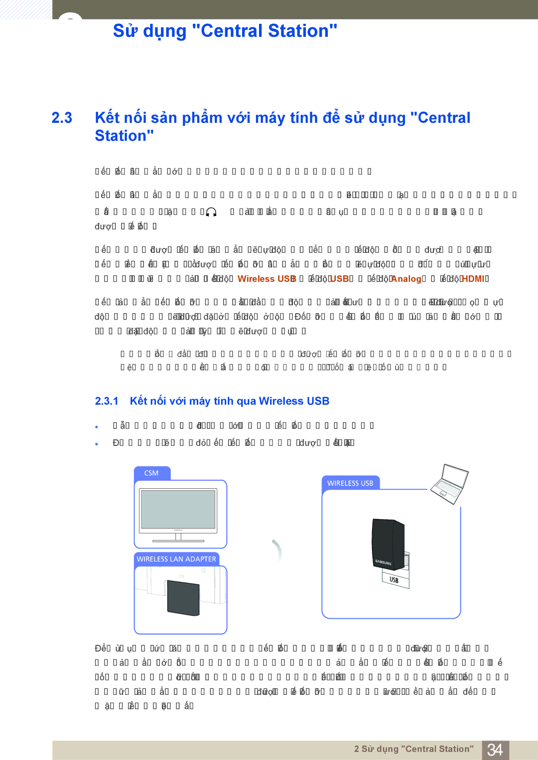 Samsung LC24A650XS/EN Kết nối sản phẩm với máy tính để sử dụng Central Station, 1 Kết nối với máy tính qua Wireless USB 