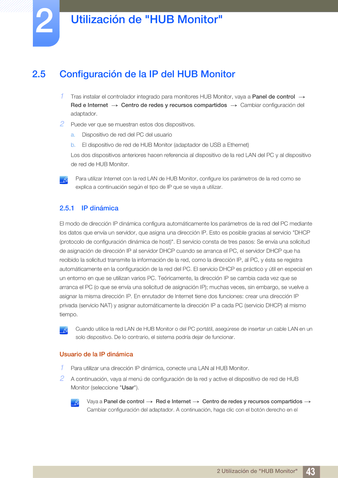 Samsung LC24A650XS/EN manual Configuración de la IP del HUB Monitor, Usuario de la IP dinámica 