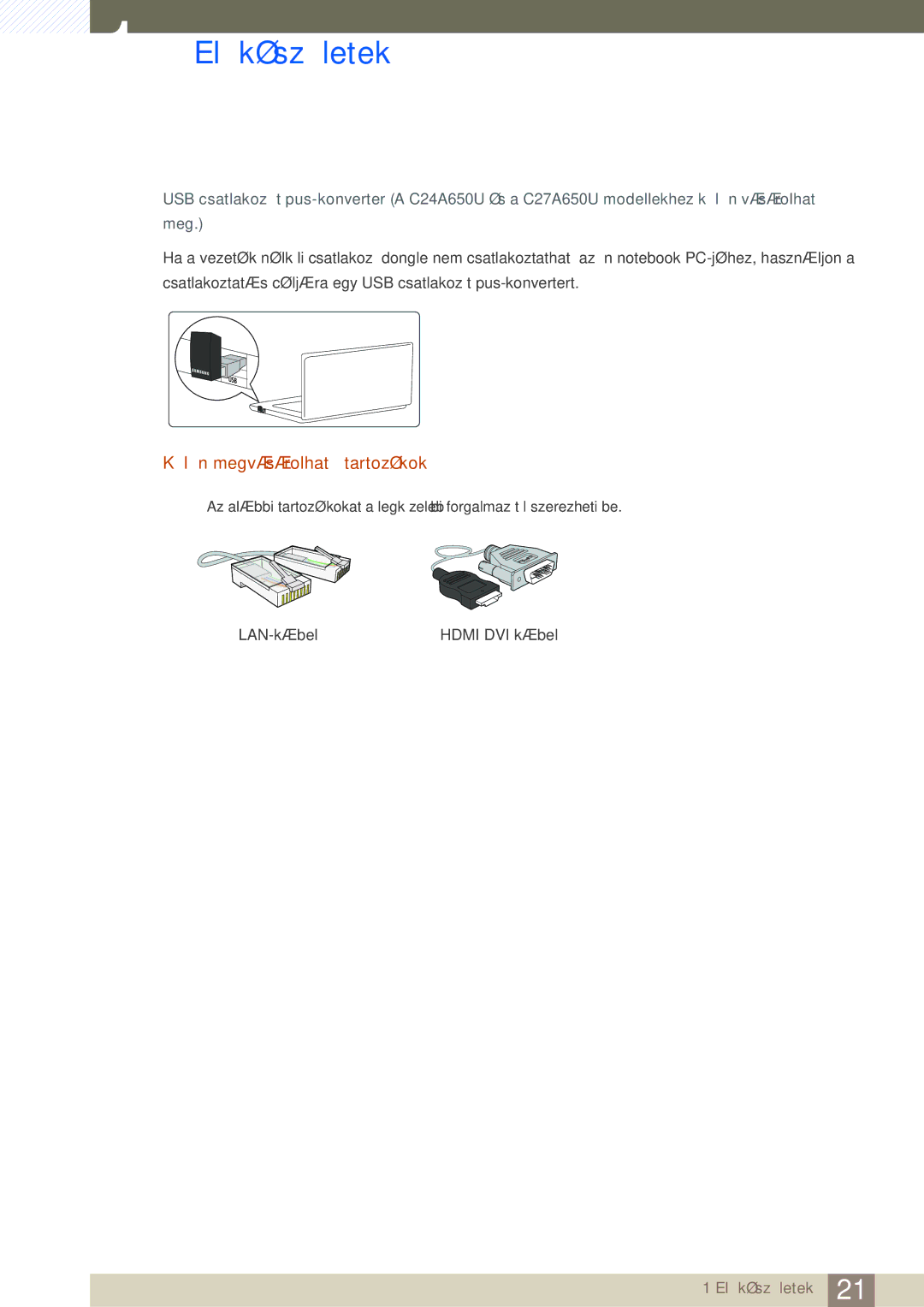 Samsung LC24A650XS/EN manual Külön megvásárolható tartozékok 