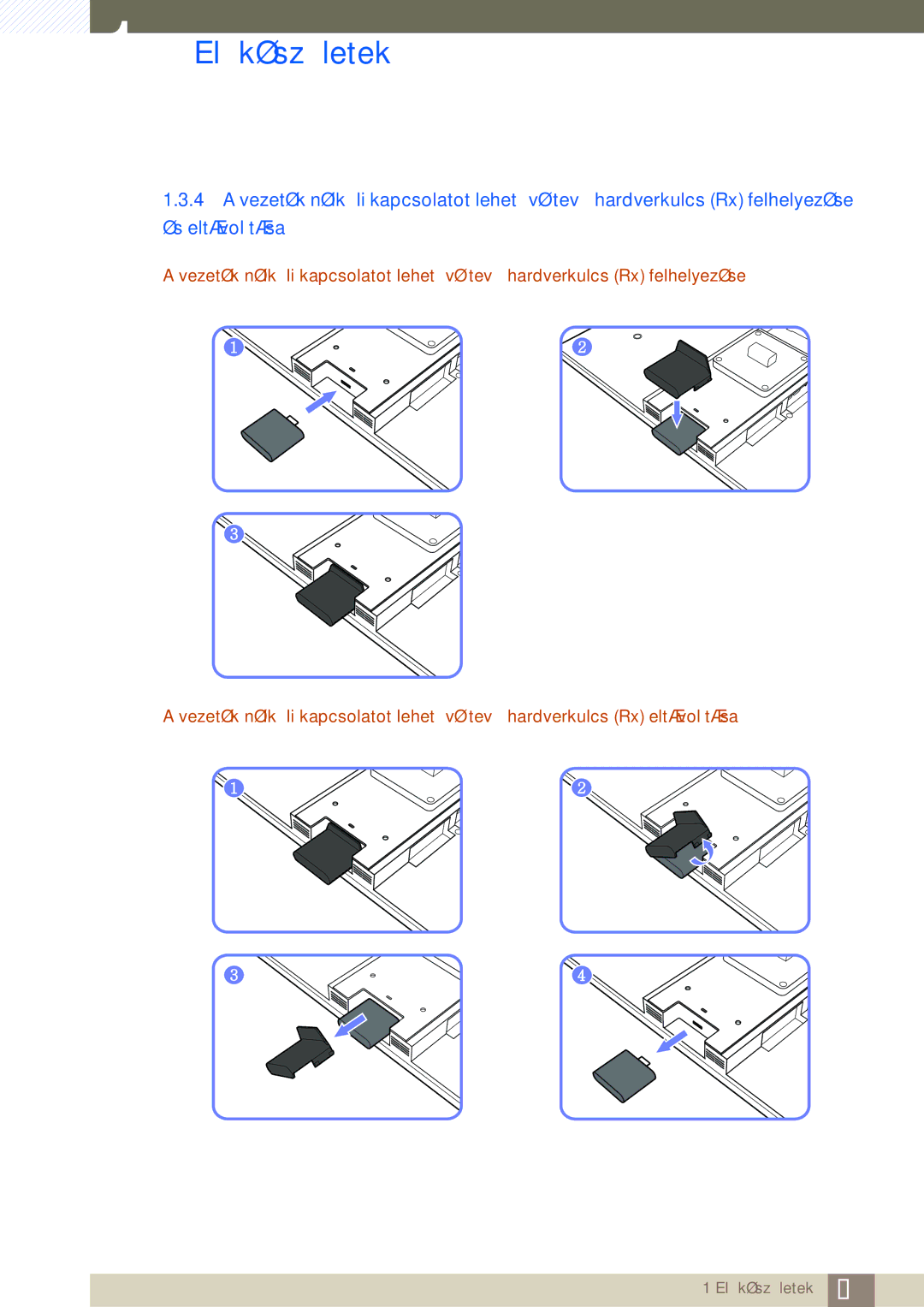 Samsung LC24A650XS/EN manual Előkészületek 