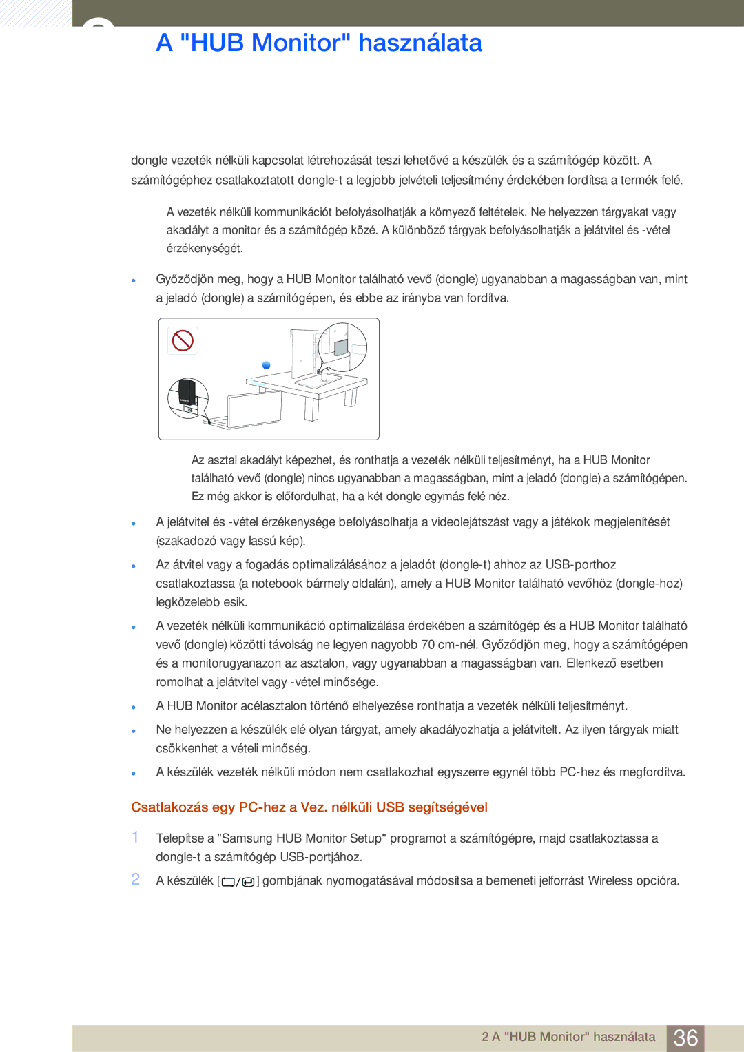 Samsung LC24A650XS/EN manual Csatlakozás egy PC-hez a Vez. nélküli USB segítségével 