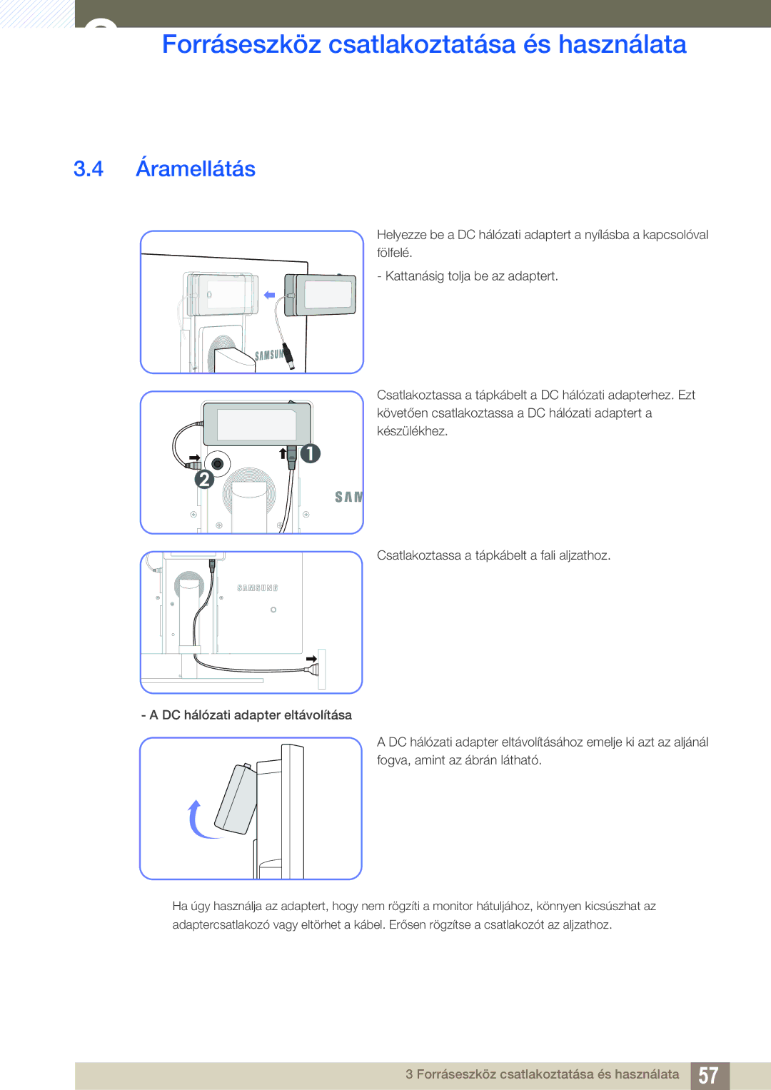 Samsung LC24A650XS/EN manual Áramellátás 