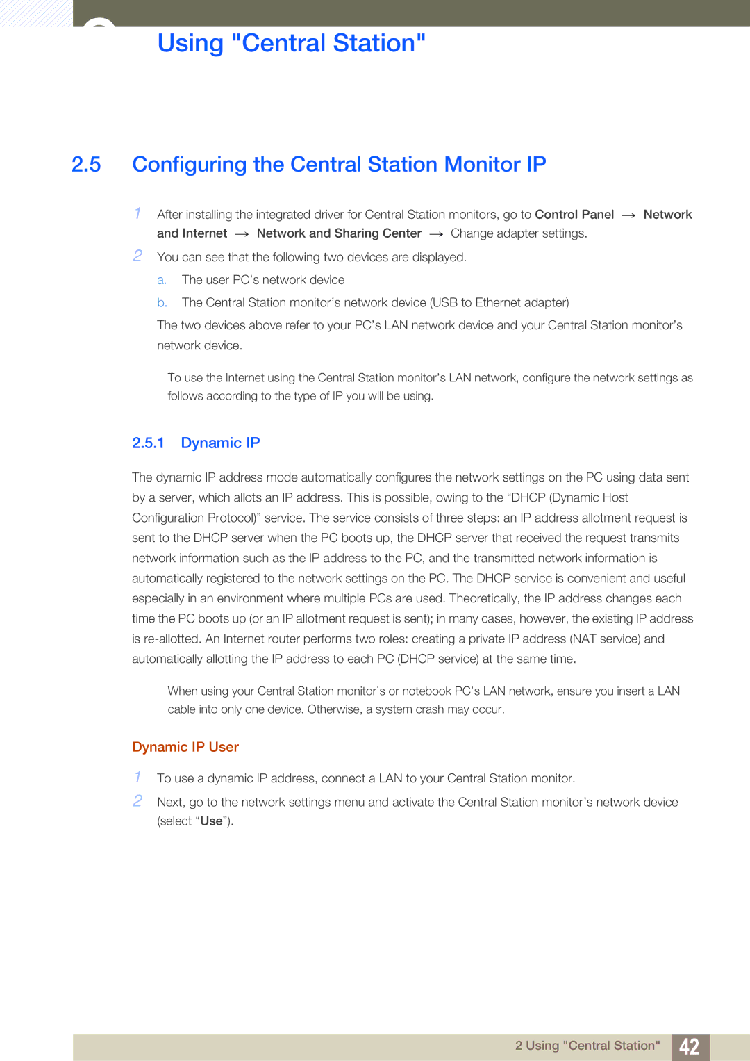 Samsung LC24A650XSR/EN, LC24A650XS/EN, LC24A650XS/XK manual Configuring the Central Station Monitor IP, Dynamic IP User 