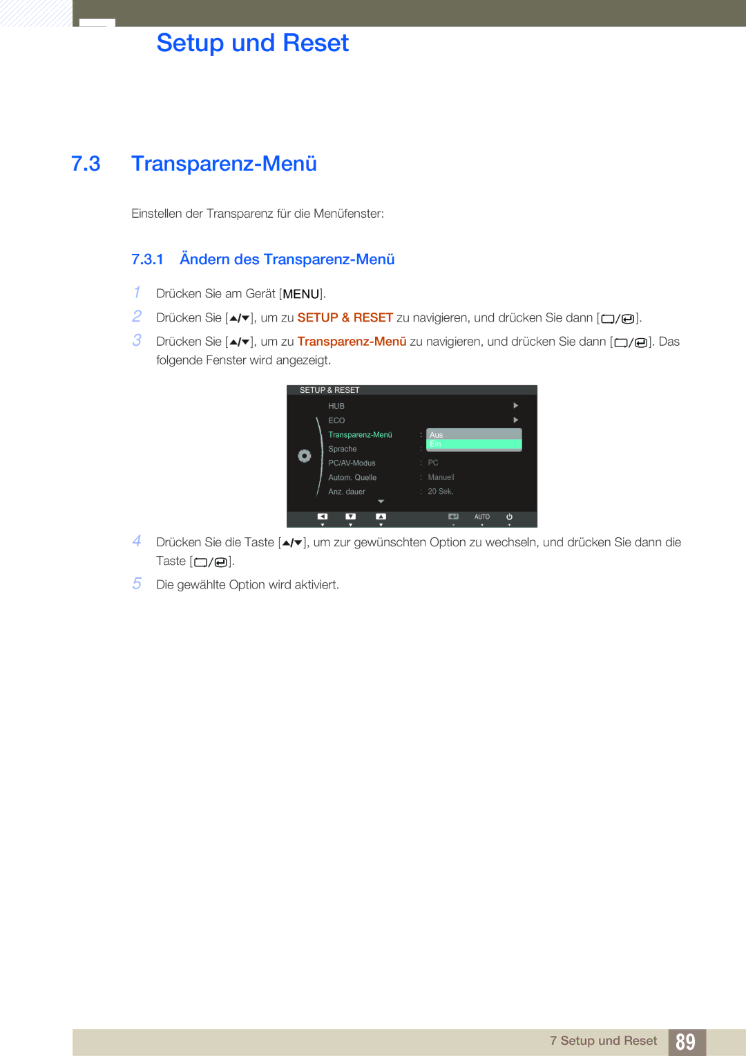 Samsung LC24A650XS/EN, LC24A650XSR/EN manual 1 Ändern des Transparenz-Menü 