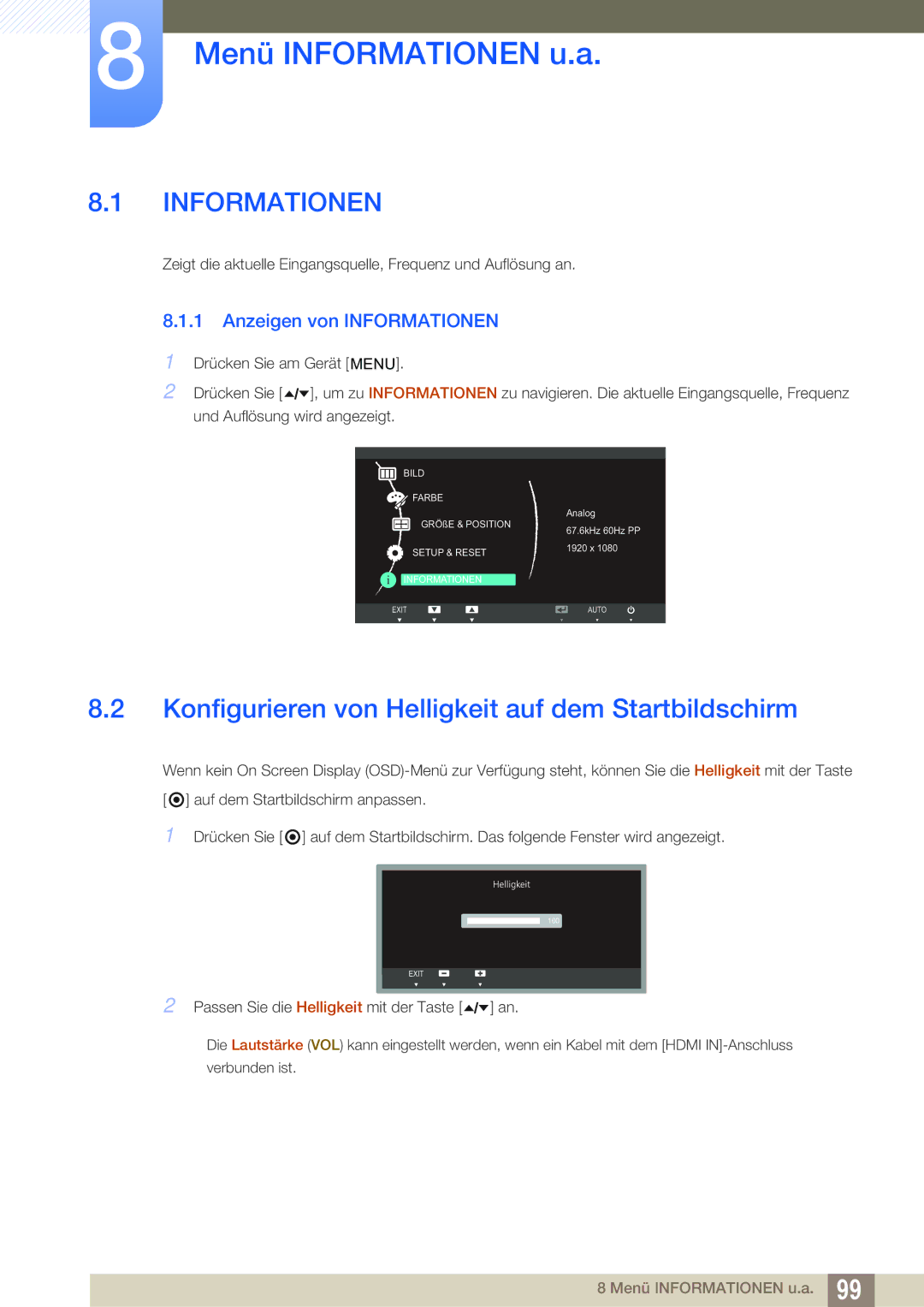 Samsung LC24A650XS/EN, LC24A650XSR/EN manual Menü Informationen u.a, Konfigurieren von Helligkeit auf dem Startbildschirm 