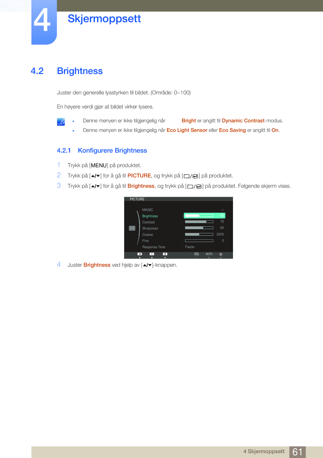 Samsung LC24A650XS/EN, LC24A650XSR/EN manual Konfigurere Brightness 