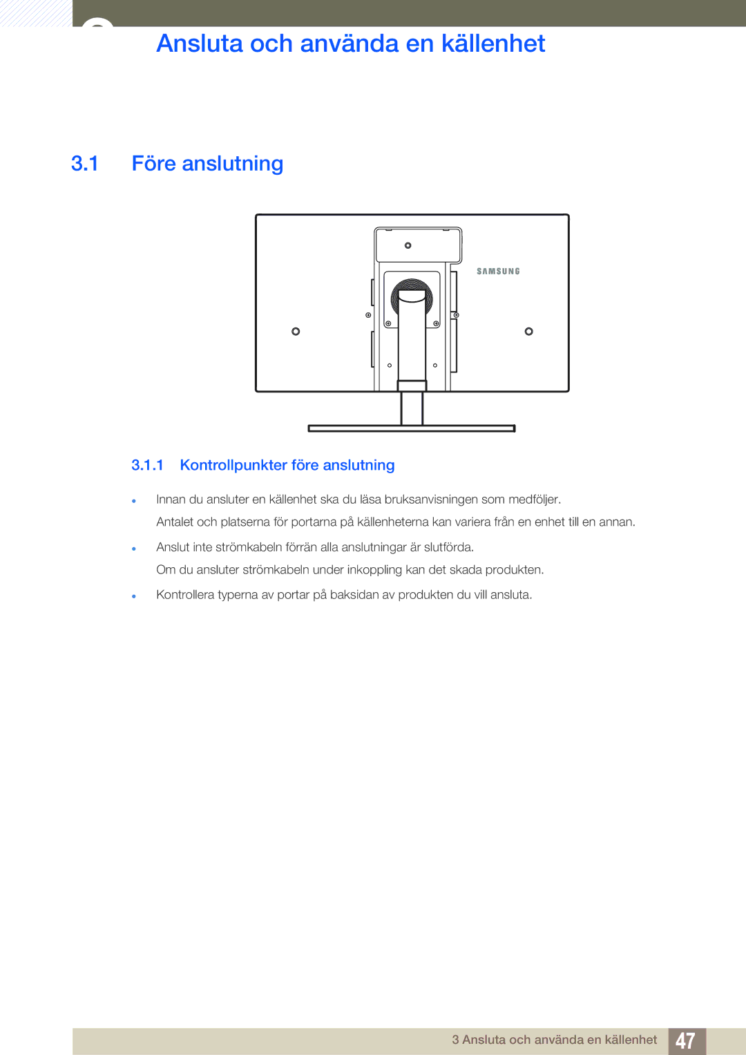 Samsung LC24A650XS/EN, LC24A650XSR/EN Ansluta och använda en källenhet, Före anslutning, Kontrollpunkter före anslutning 