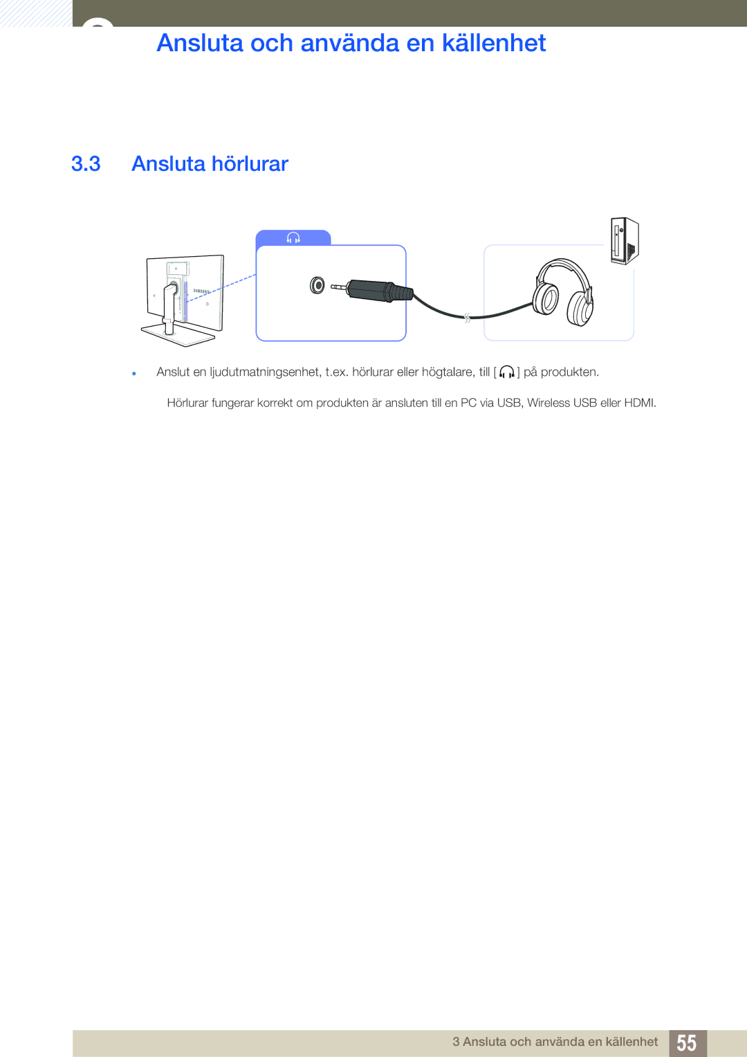 Samsung LC24A650XS/EN, LC24A650XSR/EN manual Ansluta hörlurar 