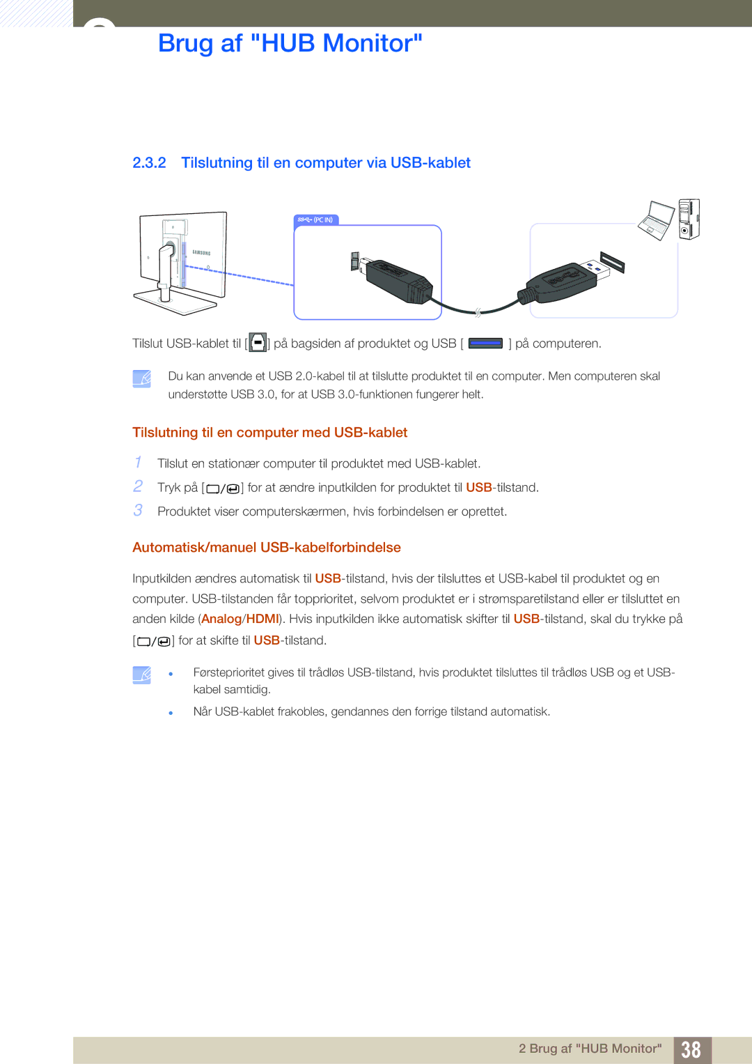 Samsung LC24A650XSR/EN manual Tilslutning til en computer via USB-kablet, Tilslutning til en computer med USB-kablet 