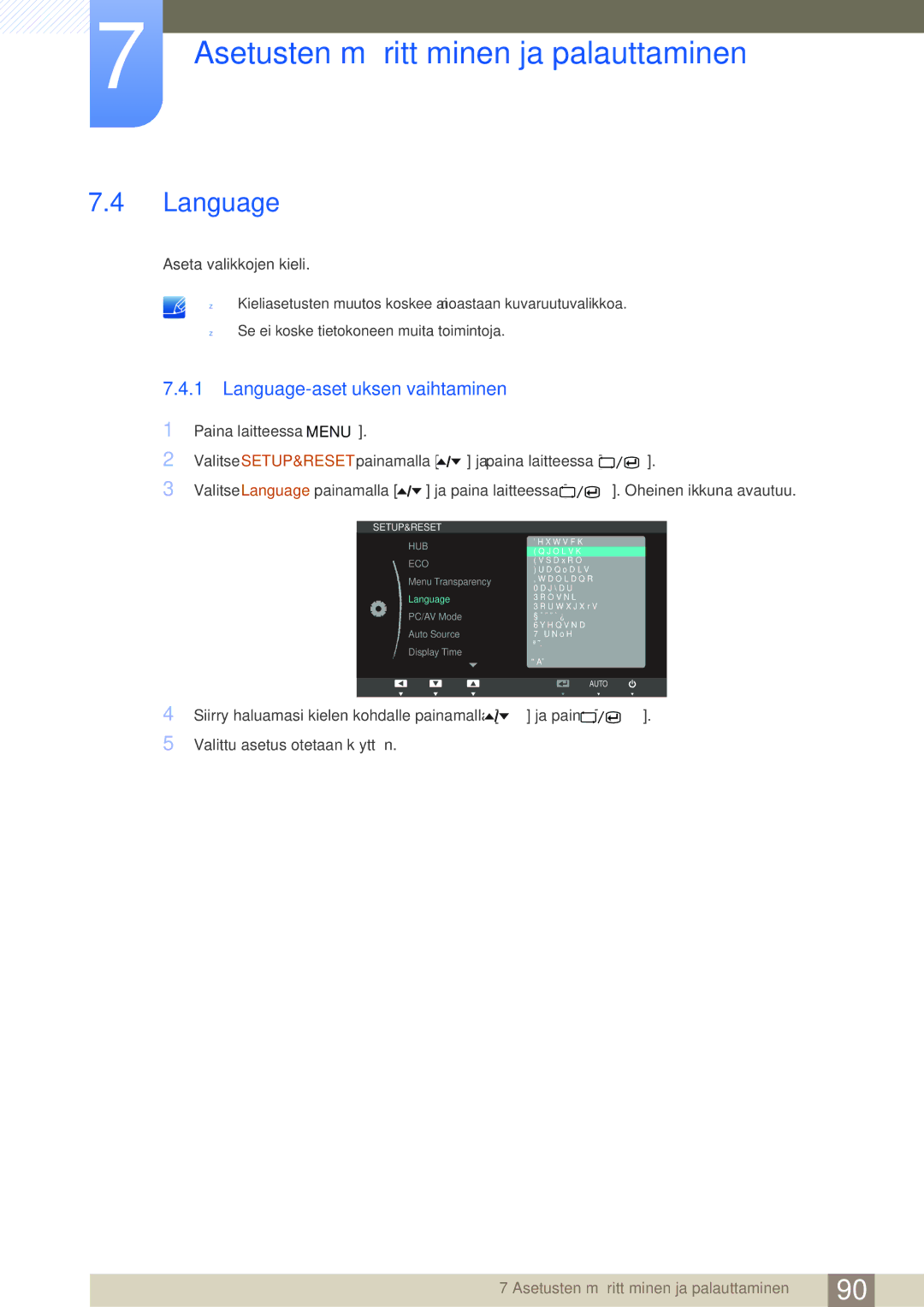 Samsung LC24A650XSR/EN, LC24A650XS/EN Language-asetuksen vaihtaminen, Valitse Language painamalla Ja paina laitteessa 