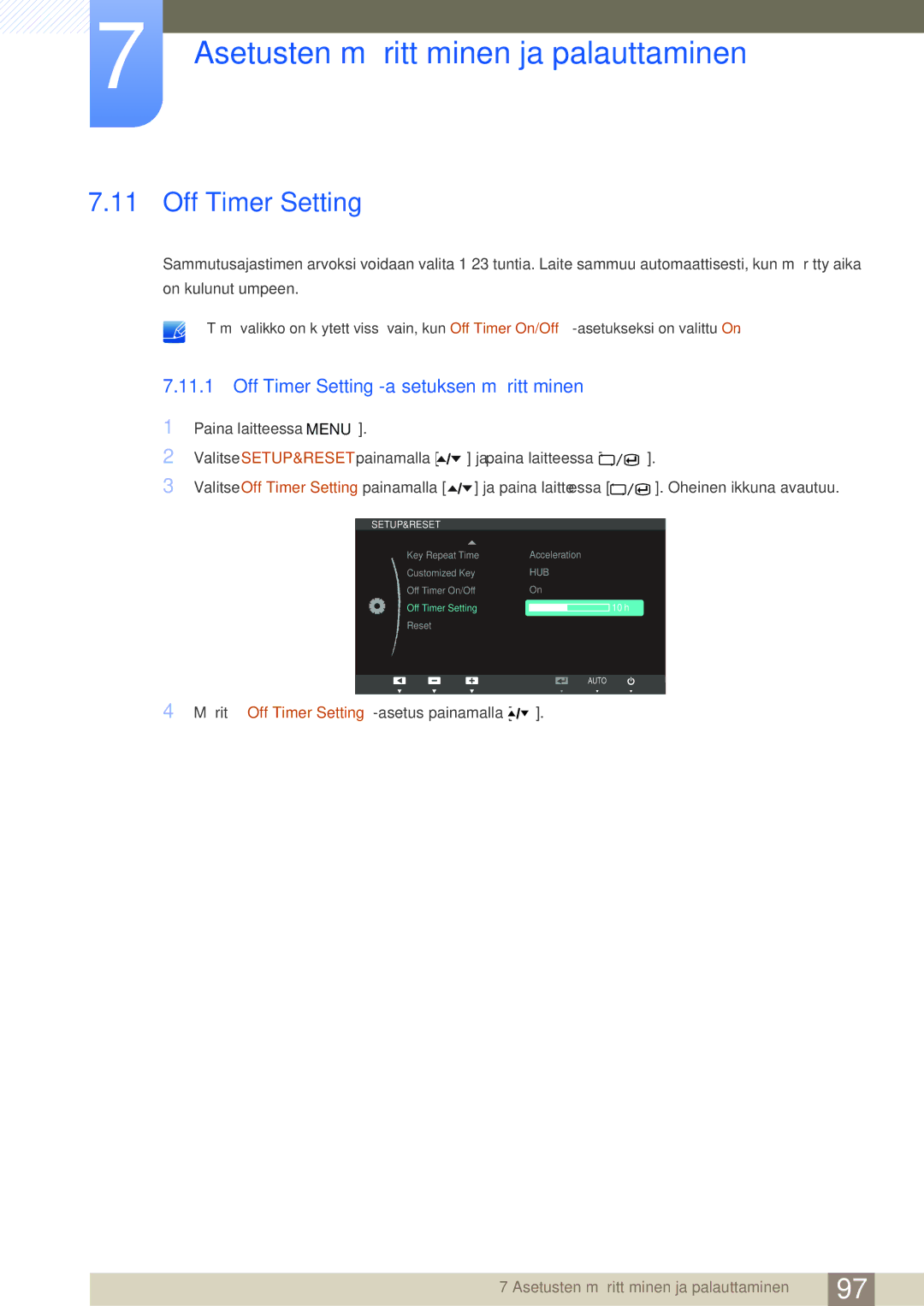 Samsung LC24A650XS/EN manual Off Timer Setting -asetuksen määrittäminen, Määritä Off Timer Setting -asetus painamalla 