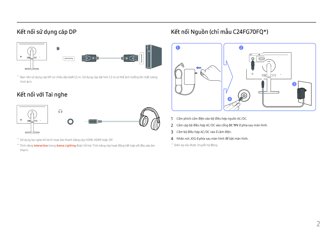 Samsung LC24FG70FQEXXV, LC27FG70FQEXXV Kết nối sử̉ dụng cáp DP Kết nối Nguồ̀n chi mẫu C24FG70FQ, Kết nối với Tai nghe 