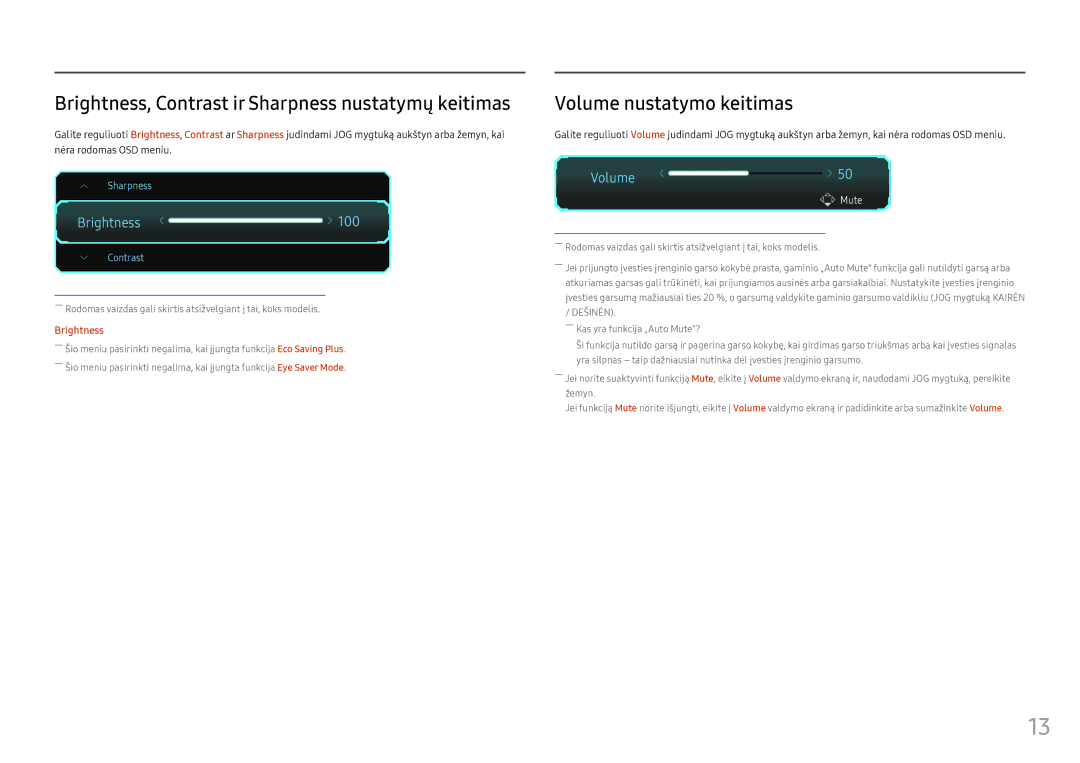 Samsung LC24FG70FQUXEN manual Brightness, Contrast ir Sharpness nustatymų keitimas, Volume nustatymo keitimas 