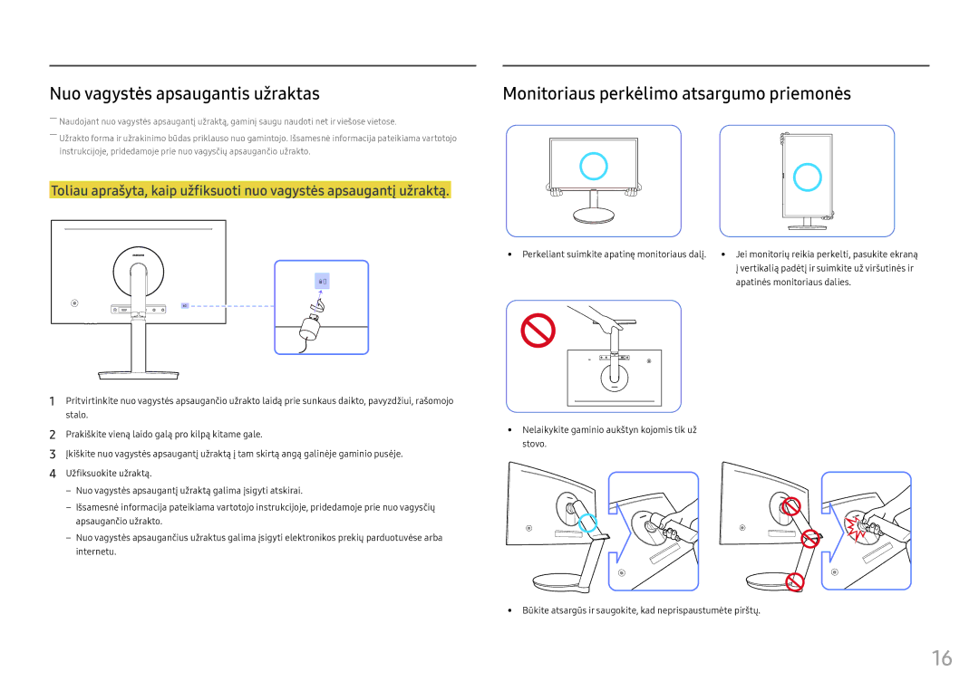 Samsung LC24FG70FQUXEN manual Nuo vagystės apsaugantis užraktas, Monitoriaus perkėlimo atsargumo priemonės 