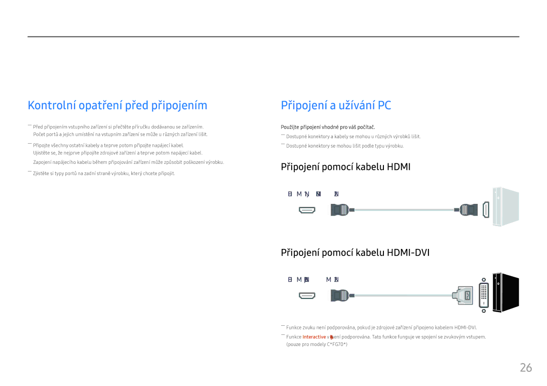 Samsung LC24FG73FQUXEN, LC27FG73FQUXEN manual Připojení a používání vstupních zařízení, Kontrolní opatření před připojením 