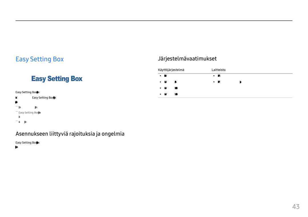 Samsung LC27FG73FQUXEN manual Ohjelmiston asennus, Easy Setting Box, Asennukseen liittyviä rajoituksia ja ongelmia 