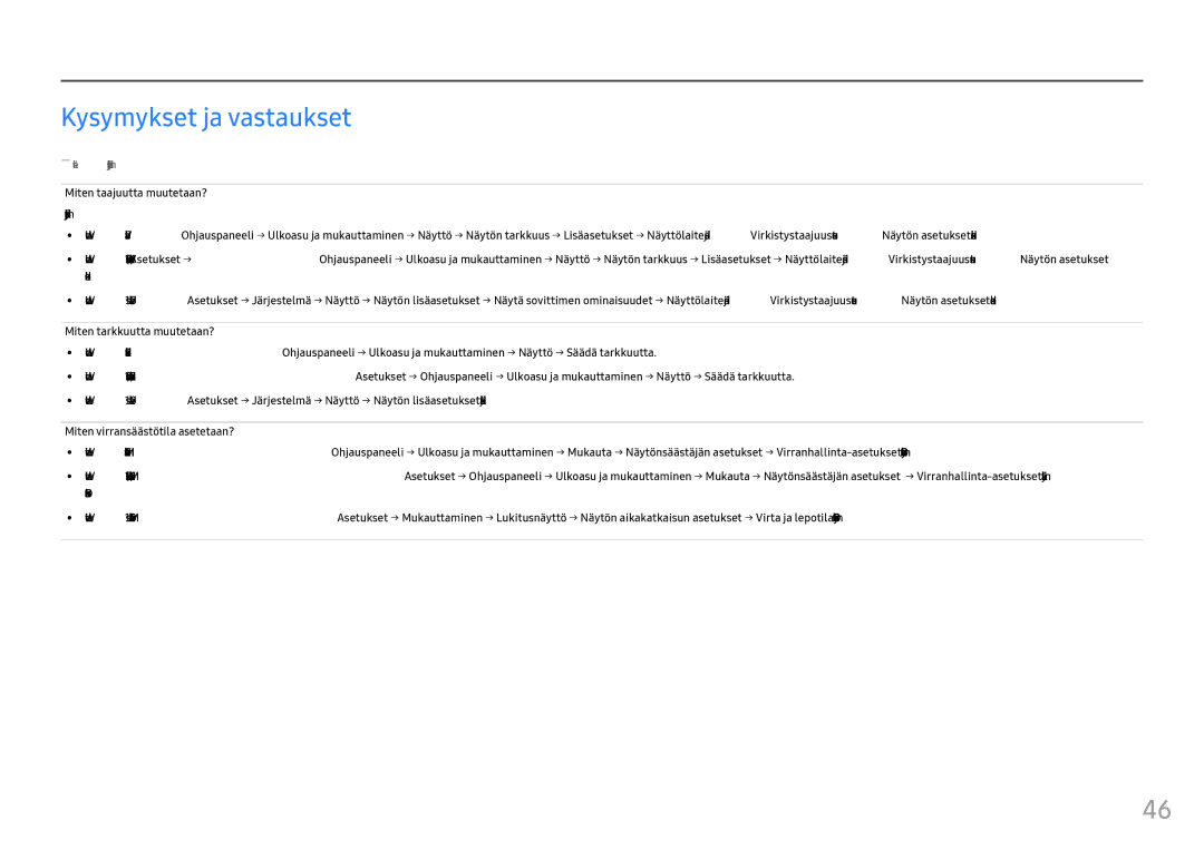 Samsung LC24FG73FQUXEN, LC27FG73FQUXEN manual Kysymykset ja vastaukset, Säädä taajuus näytönohjaimen asetuksista 