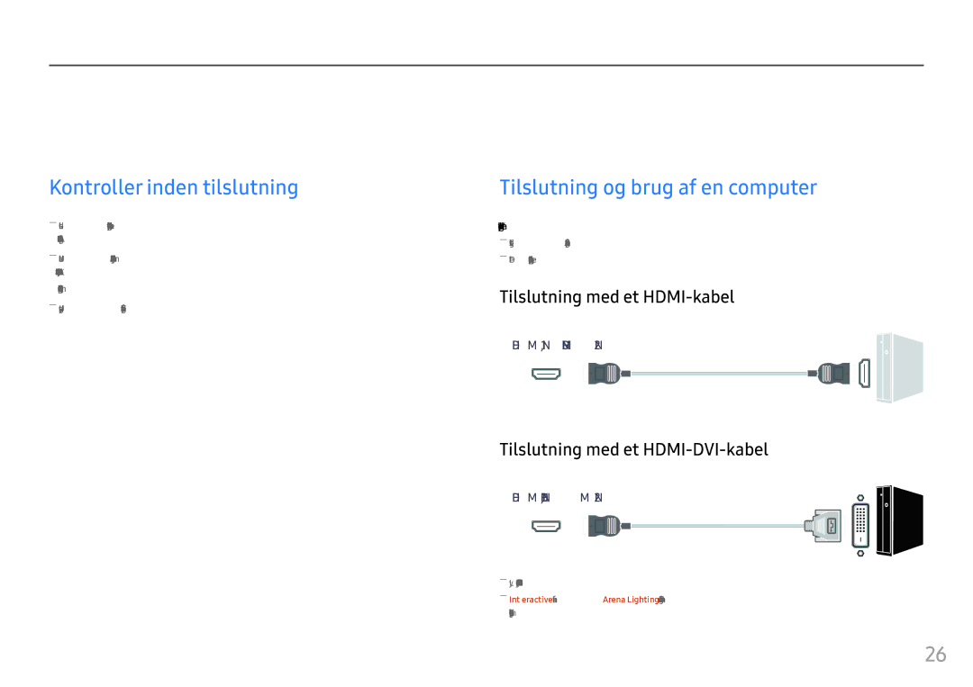 Samsung LC24FG73FQUXEN Tilslutning og brug af en kildeenhed, Kontroller inden tilslutning, Tilslutning med et HDMI-kabel 