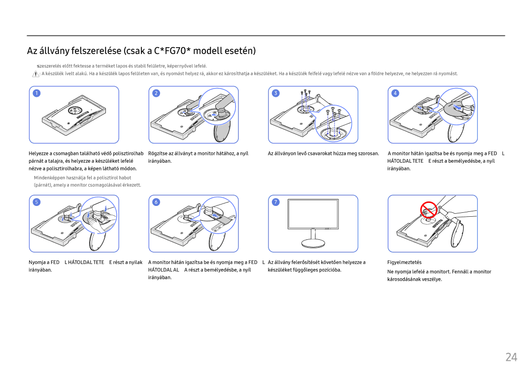 Samsung LC24FG73FQUXEN, LC27FG73FQUXEN manual Az állvány felszerelése csak a C*FG70* modell esetén 