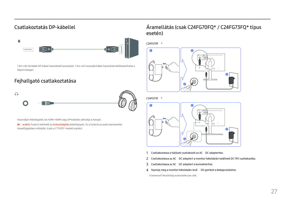 Samsung LC27FG73FQUXEN, LC24FG73FQUXEN manual Csatlakoztatás DP-kábellel, Fejhallgató csatlakoztatása, C24FG70FQ 