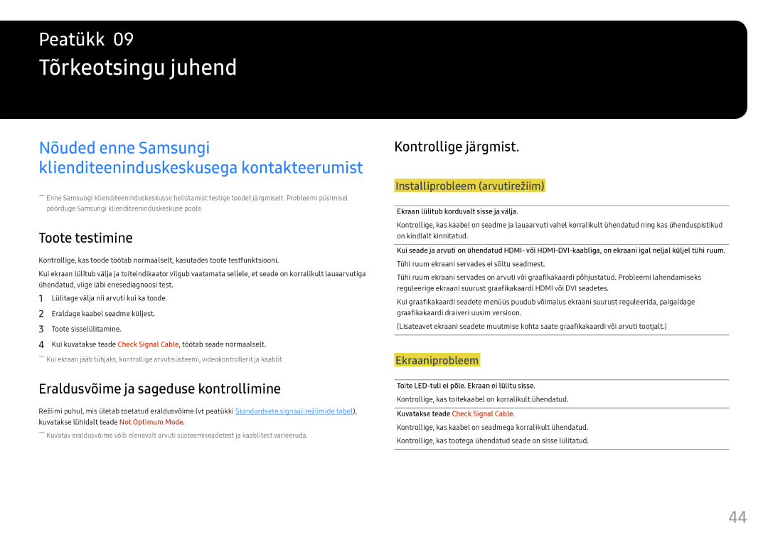 Samsung LC24FG73FQUXEN Tõrkeotsingu juhend, Toote testimine, Eraldusvõime ja sageduse kontrollimine, Kontrollige järgmist 