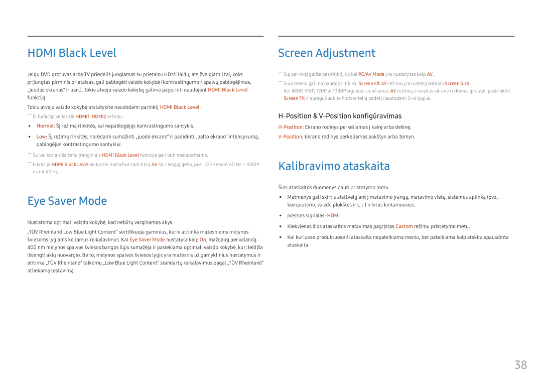 Samsung LC24FG73FQUXEN manual Hdmi Black Level, Eye Saver Mode, Screen Adjustment, Kalibravimo ataskaita 