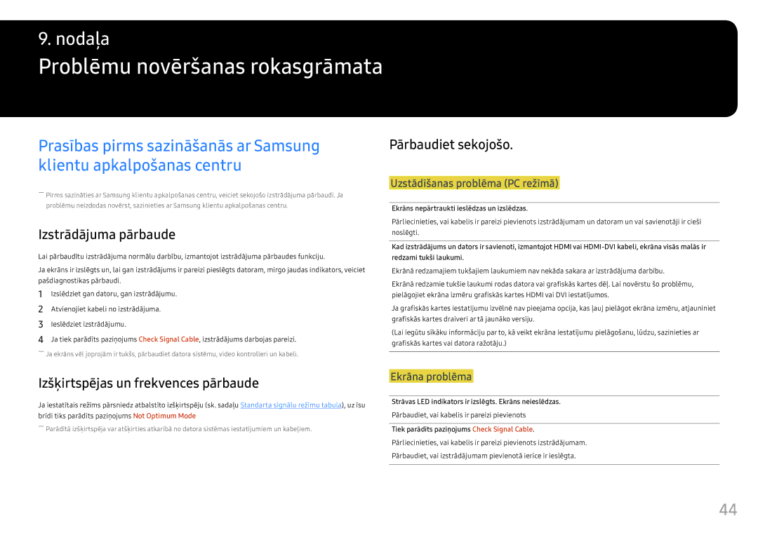 Samsung LC24FG73FQUXEN manual Problēmu novēršanas rokasgrāmata, Izstrādājuma pārbaude, Pārbaudiet sekojošo 