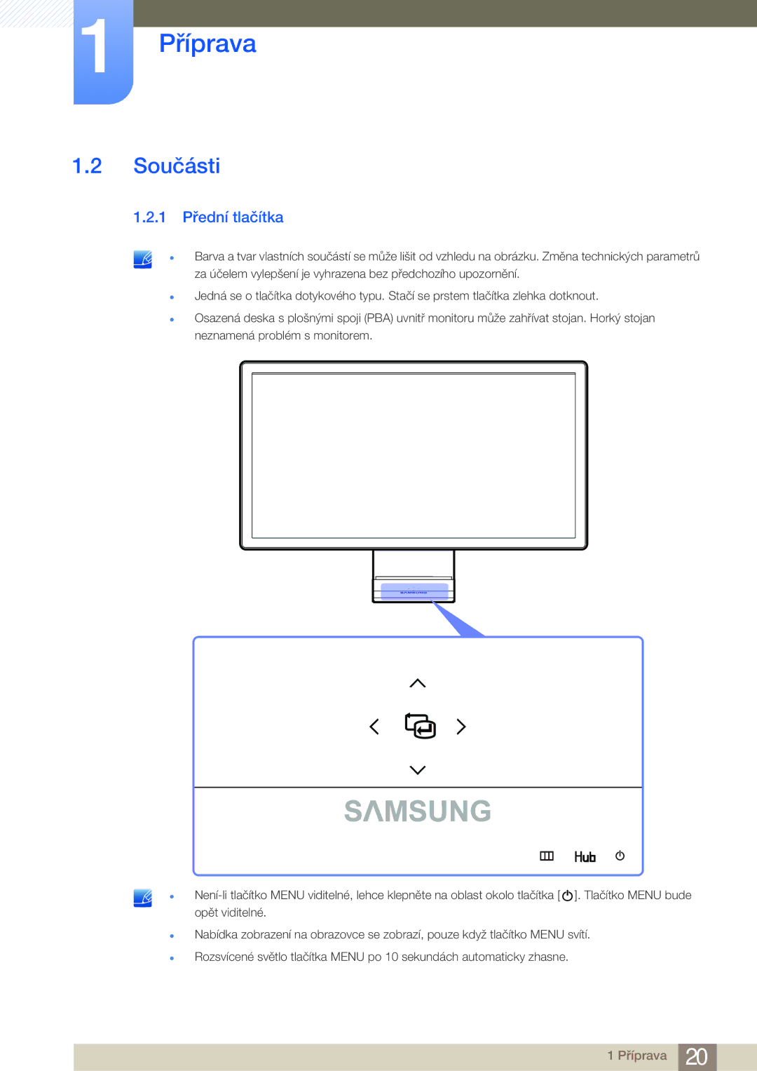 Samsung LC27A550US/EN, LC23A550US/EN manual Součásti, 1 Přední tlačítka 