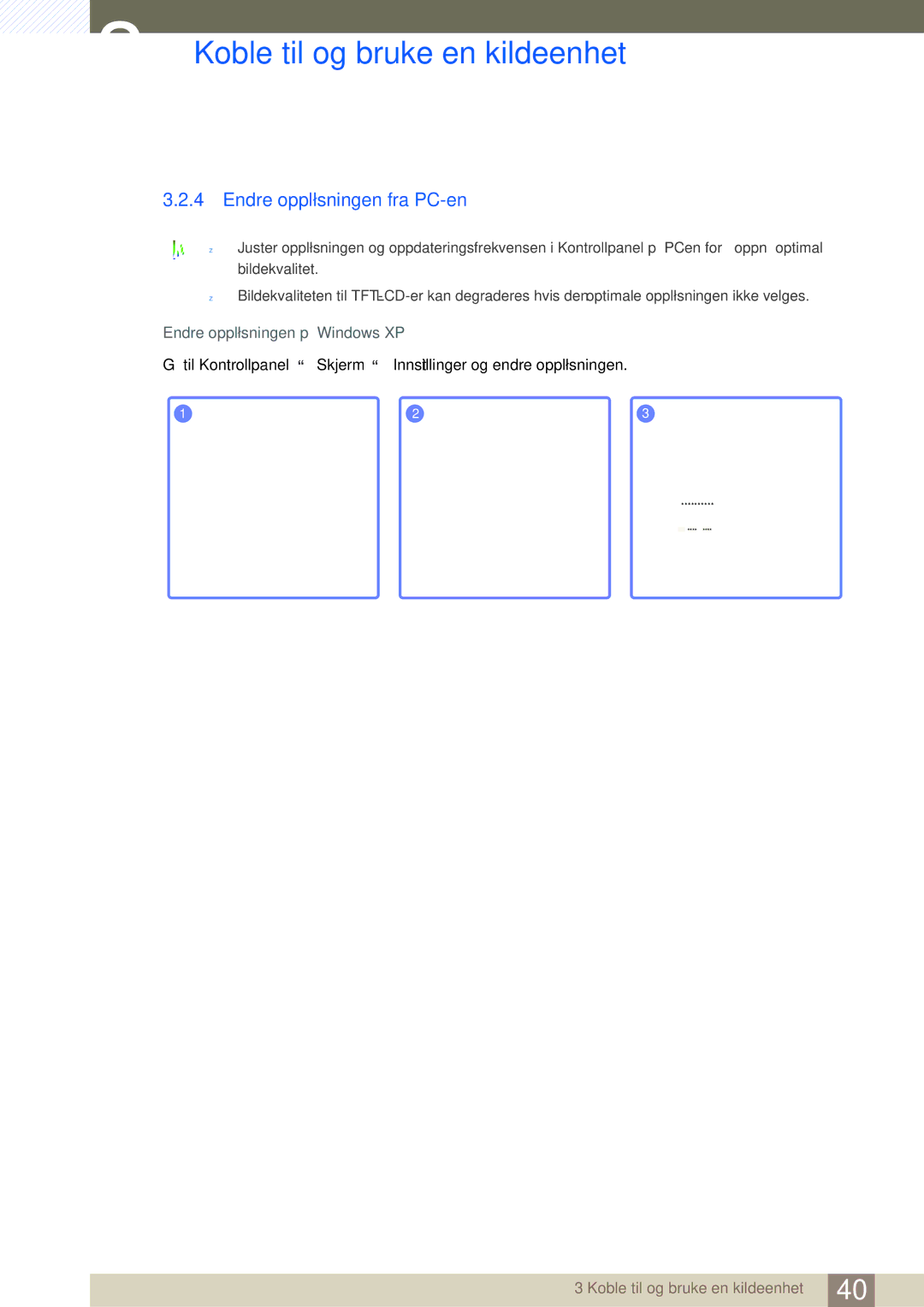 Samsung LC27A550US/EN, LC23A550US/EN manual Endre oppløsningen fra PC-en 