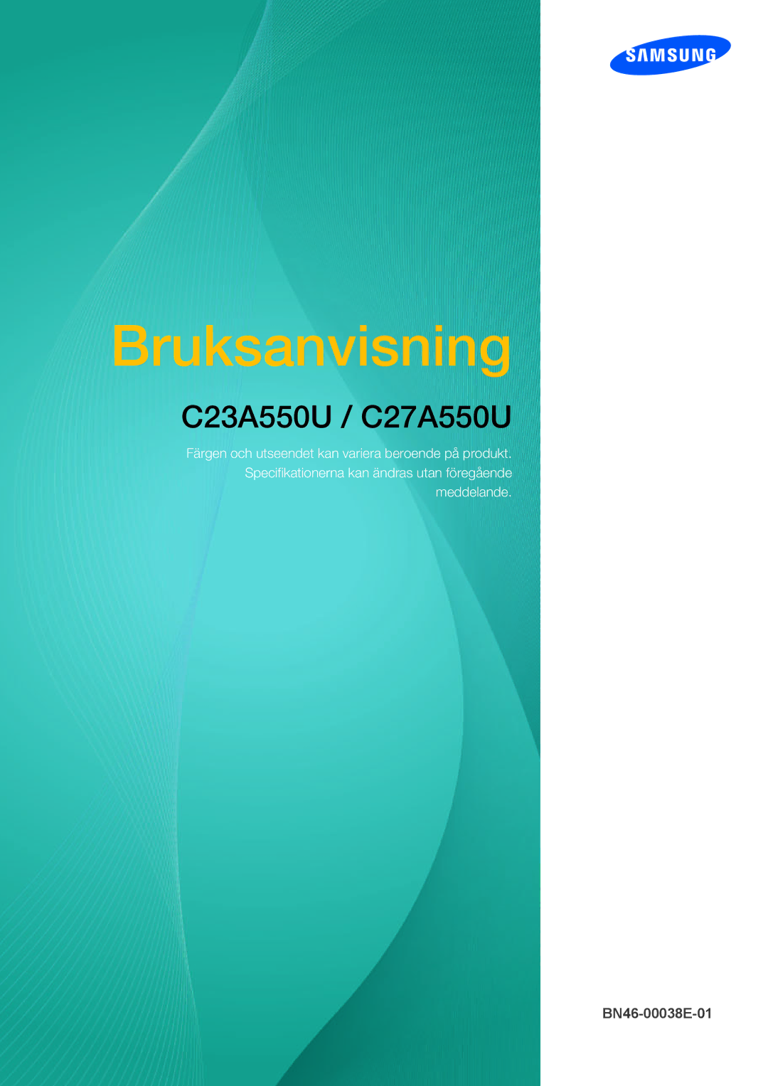 Samsung LC27A550US/EN, LC23A550US/ZA, LC23A550US/EN, LC27A550USSCI, LC23A550USSCI, LC27A550US/CI manual C23A550U / C27A550U 