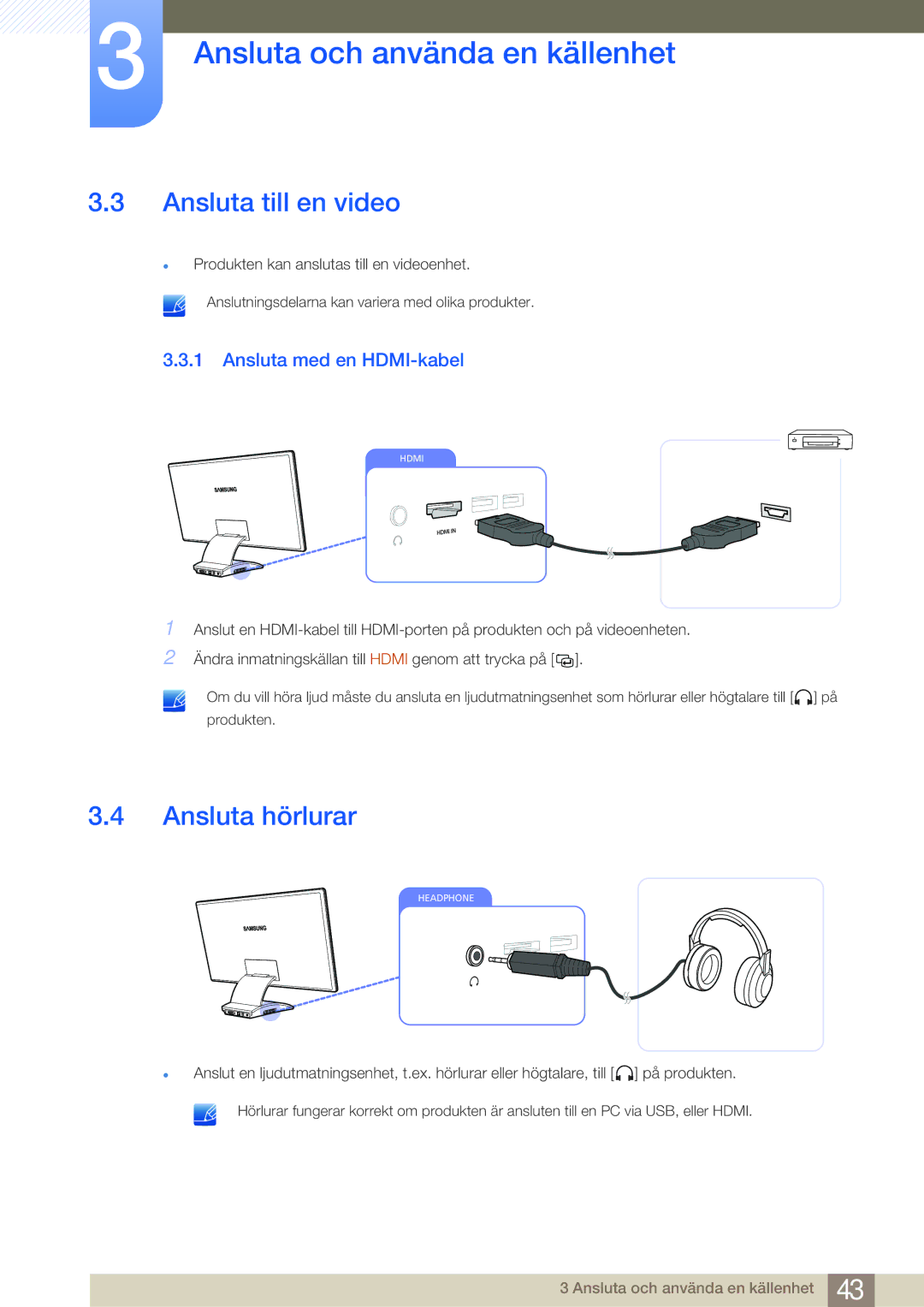 Samsung LC23A550US/EN, LC27A550US/EN manual Ansluta till en video, Ansluta hörlurar, Ansluta med en HDMI-kabel 