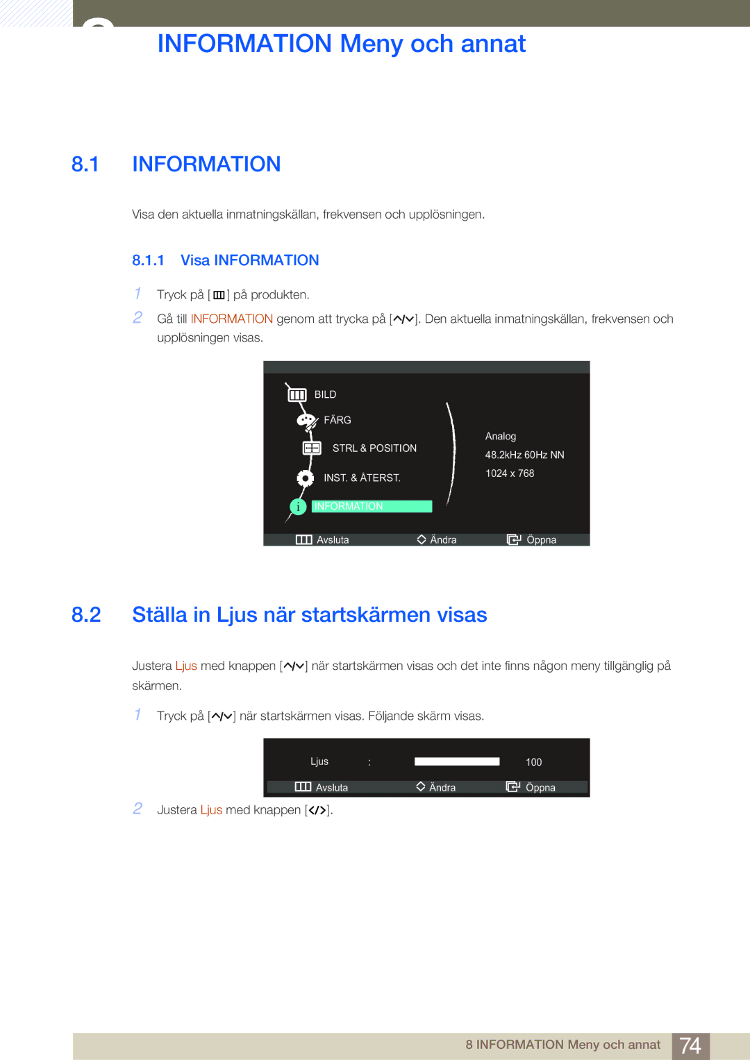 Samsung LC27A550US/EN, LC23A550US/EN Information Meny och annat, Ställa in Ljus när startskärmen visas, Visa Information 