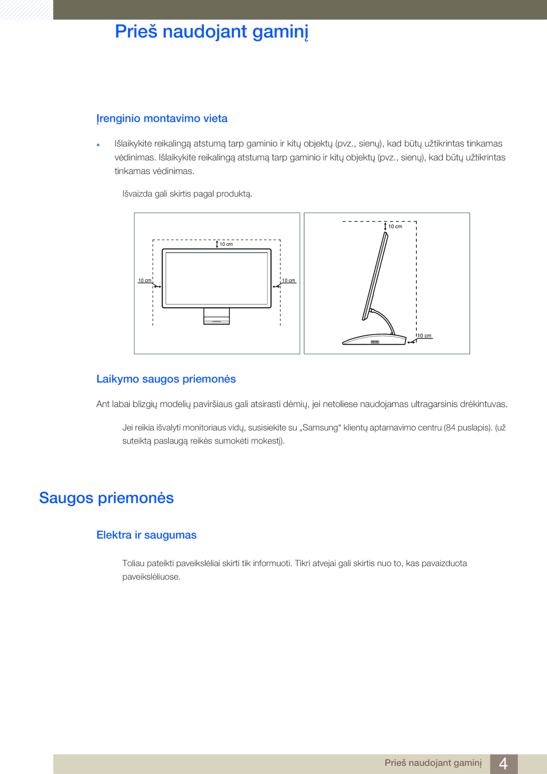 Samsung LC27A550US/EN manual Saugos priemonės, Įrenginio montavimo vieta, Laikymo saugos priemonės, Elektra ir saugumas 