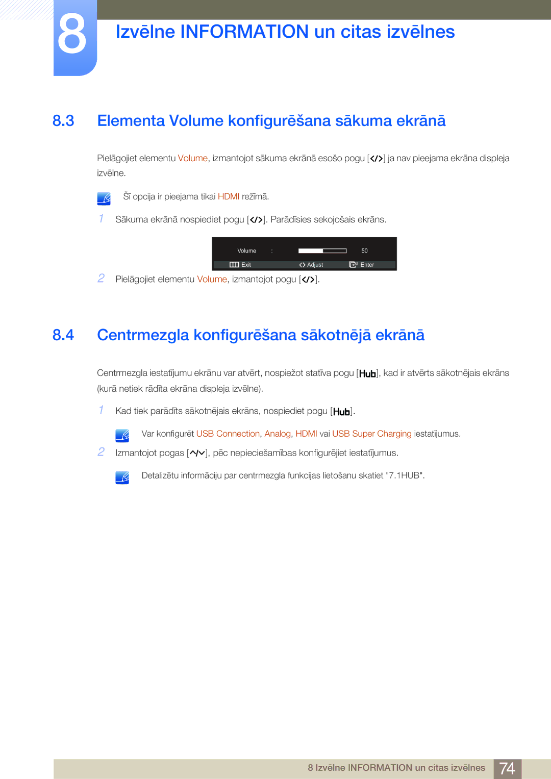 Samsung LC27A550US/EN manual Elementa Volume konfigurēšana sākuma ekrānā, Centrmezgla konfigurēšana sākotnējā ekrānā 