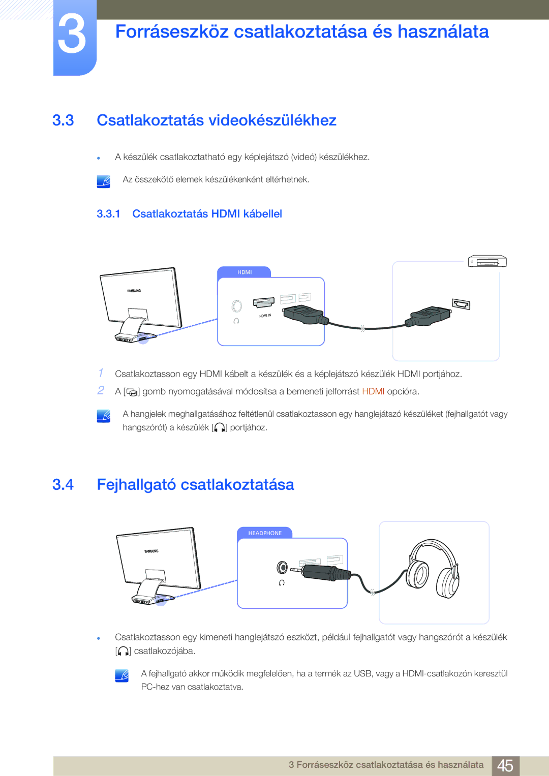 Samsung LC23A550US/EN manual Csatlakoztatás videokészülékhez, Fejhallgató csatlakoztatása, Csatlakoztatás Hdmi kábellel 