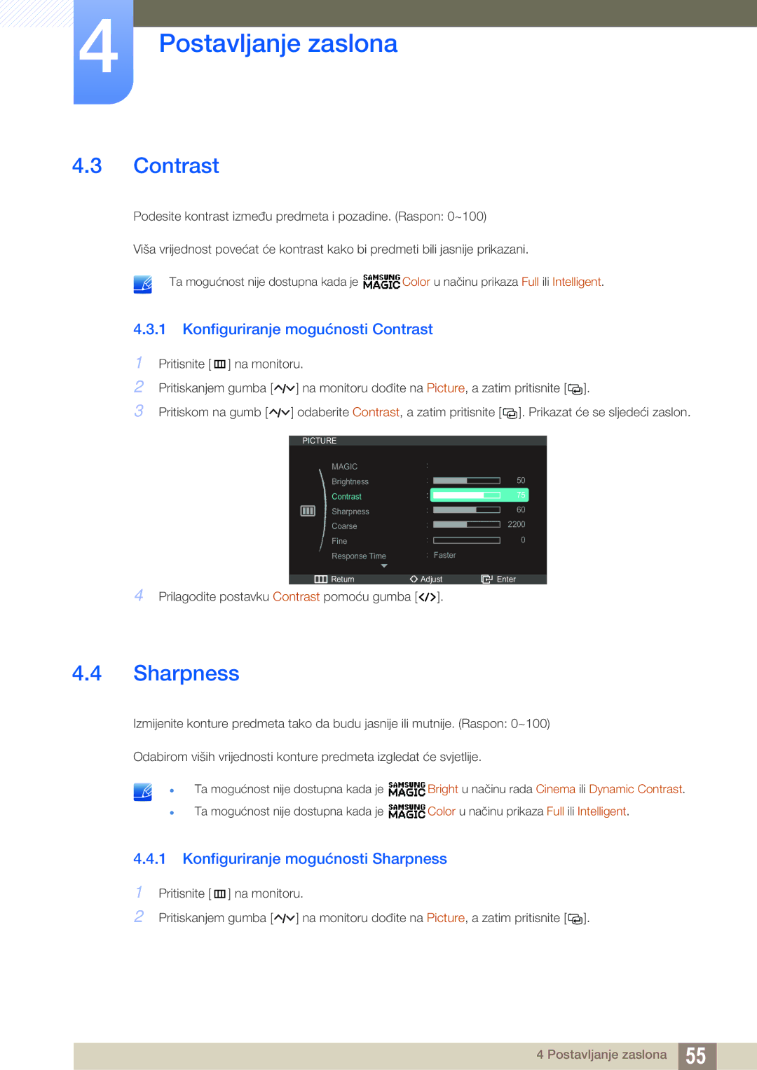 Samsung LC27A750XS/EN manual Konfiguriranje mogućnosti Contrast, Konfiguriranje mogućnosti Sharpness 