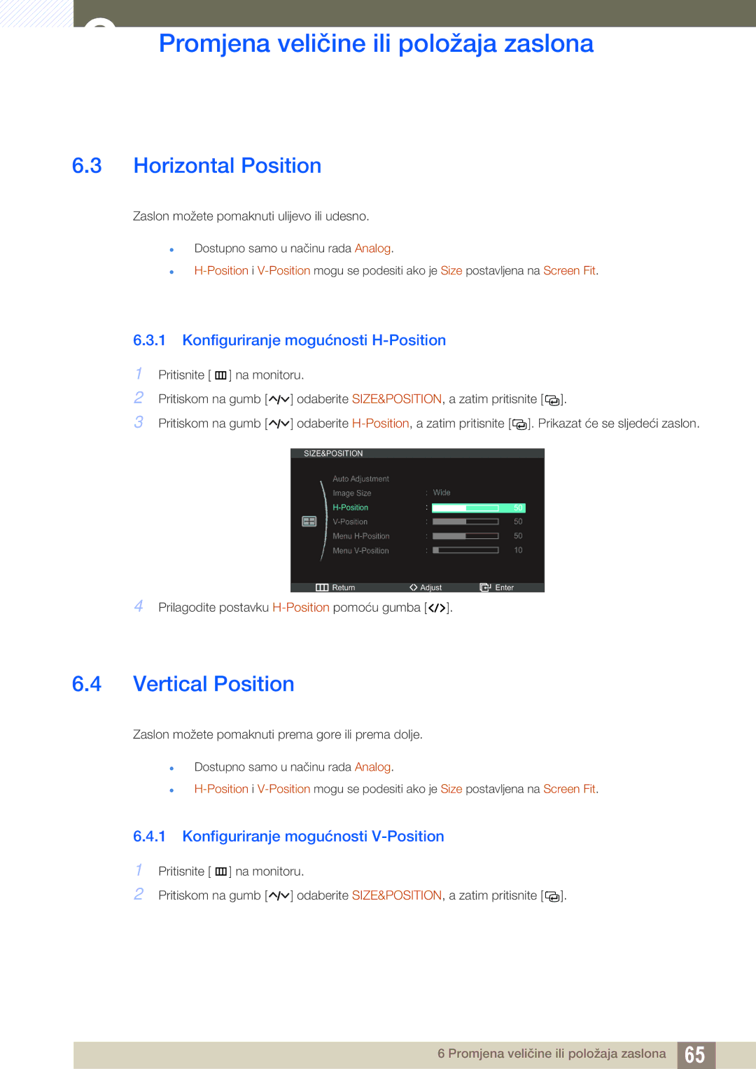 Samsung LC27A750XS/EN manual Horizontal Position, Vertical Position, Konfiguriranje mogućnosti H-Position 