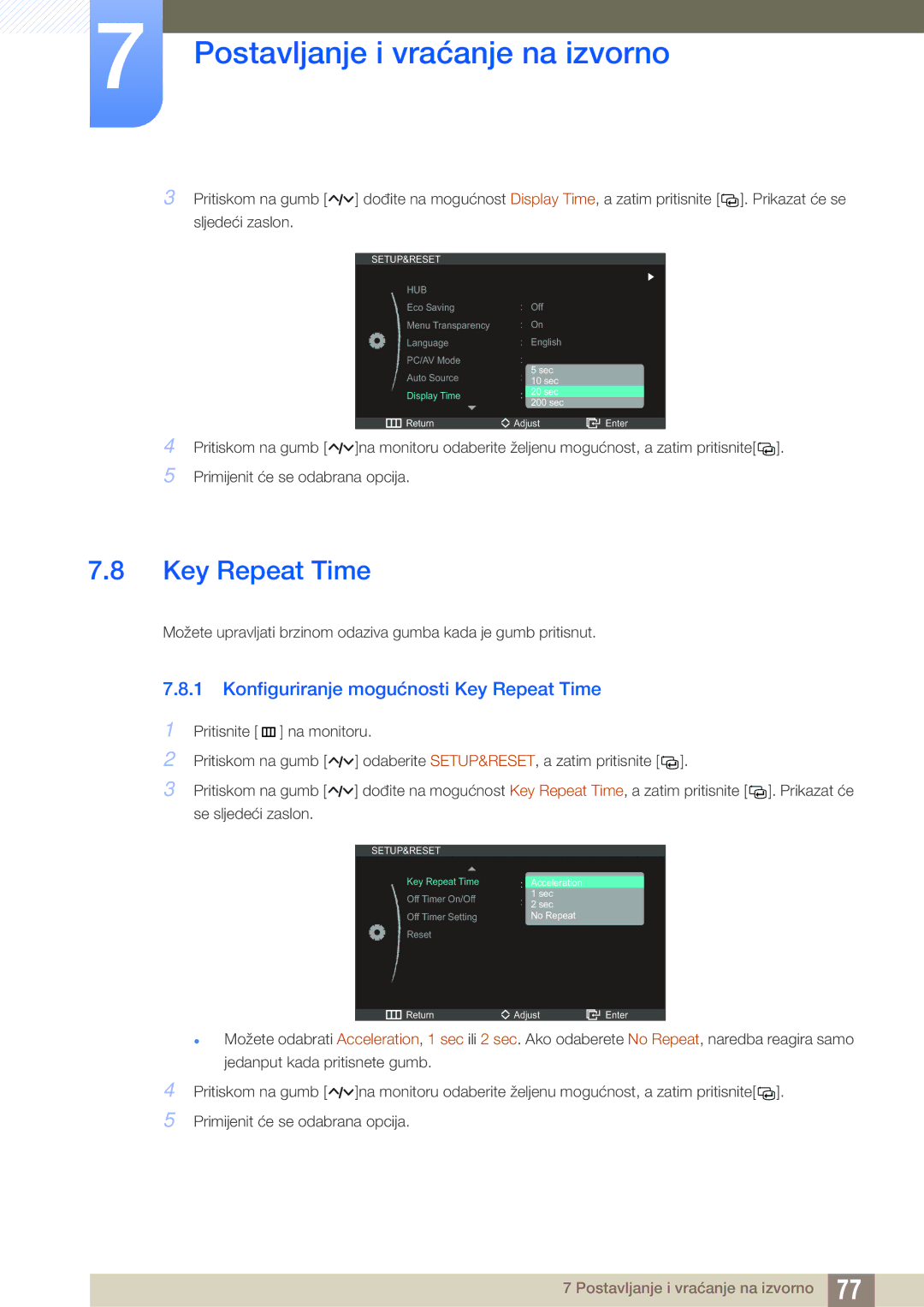 Samsung LC27A750XS/EN manual Konfiguriranje mogućnosti Key Repeat Time 