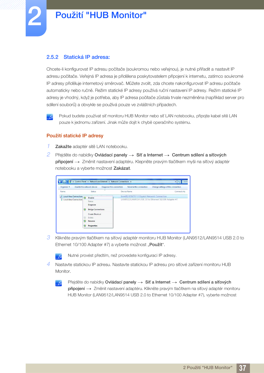 Samsung LC23A750XS/EN, LC27A750XS/ZA, LC27A750XS/EN manual Statická IP adresa, Použití statické IP adresy 
