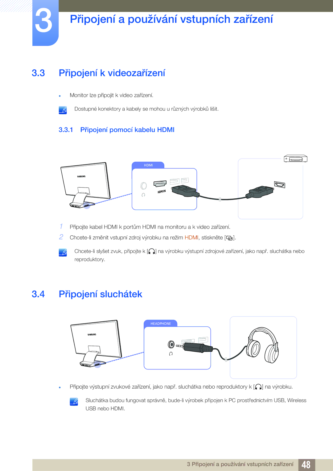 Samsung LC27A750XS/ZA, LC23A750XS/EN manual Připojení k videozařízení, Připojení sluchátek, 1 Připojení pomocí kabelu Hdmi 