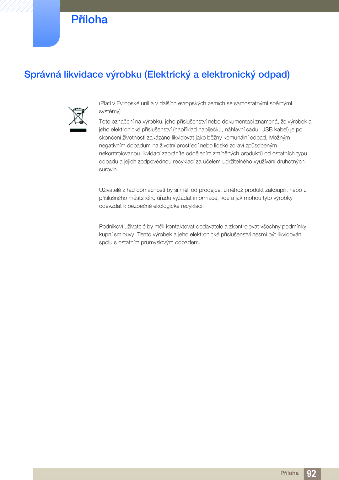 Samsung LC27A750XS/EN, LC27A750XS/ZA, LC23A750XS/EN manual Správná likvidace výrobku Elektrický a elektronický odpad 