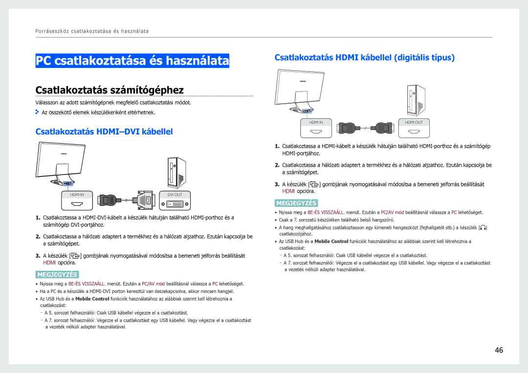 Samsung LC27B750XS/EN PC csatlakoztatása és használata, Csatlakoztatás számítógéphez, Csatlakoztatás HDMI-DVI kábellel 